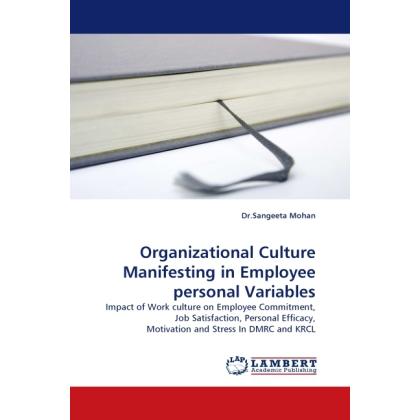 Organizational Culture Manifesting in Employee personal Variables, Fachbücher