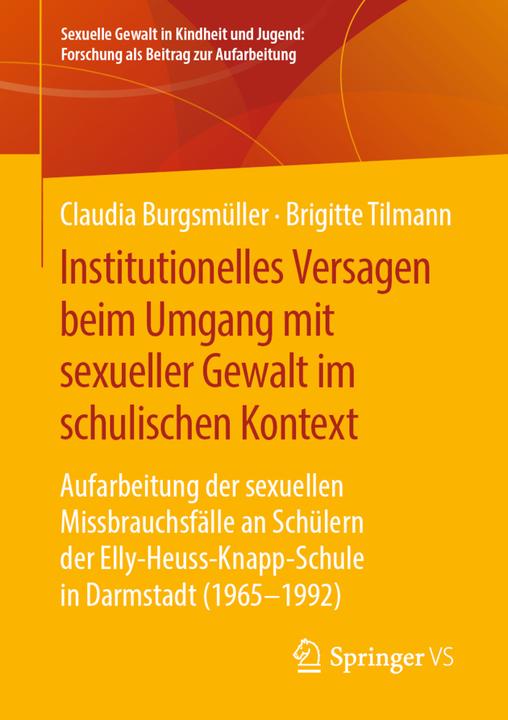 Produktbild Institutionelles Versagen beim Umgang mit sexueller Gewalt im schulischen Kontext (Deutsch, Brigitte Tilmann, Claudia Burgsmüller, 2019)