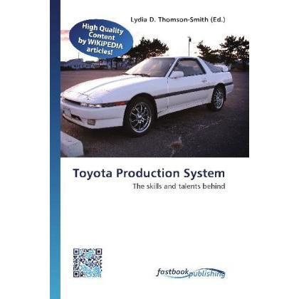 Toyota Production System, Fachbücher von Lydia D. Thomson-Smith