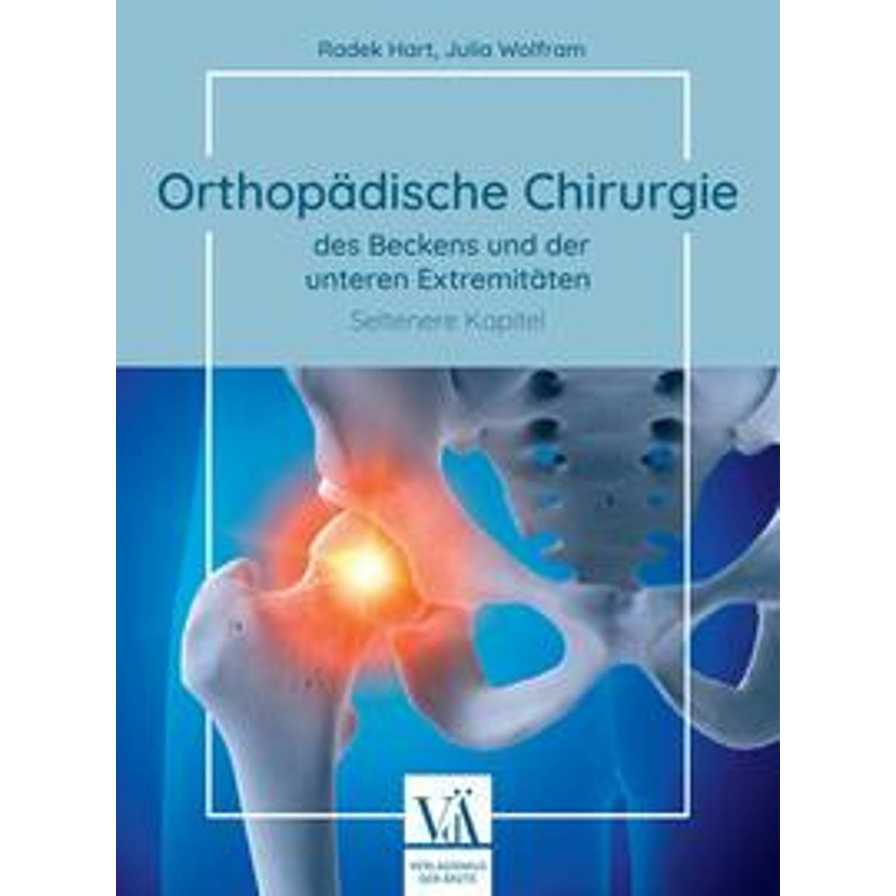Thumbnail - Orthopädische Chirurgie des Beckens und der unteren Extremitäten, Fachbücher von Radek Hart, Wolfram Hart