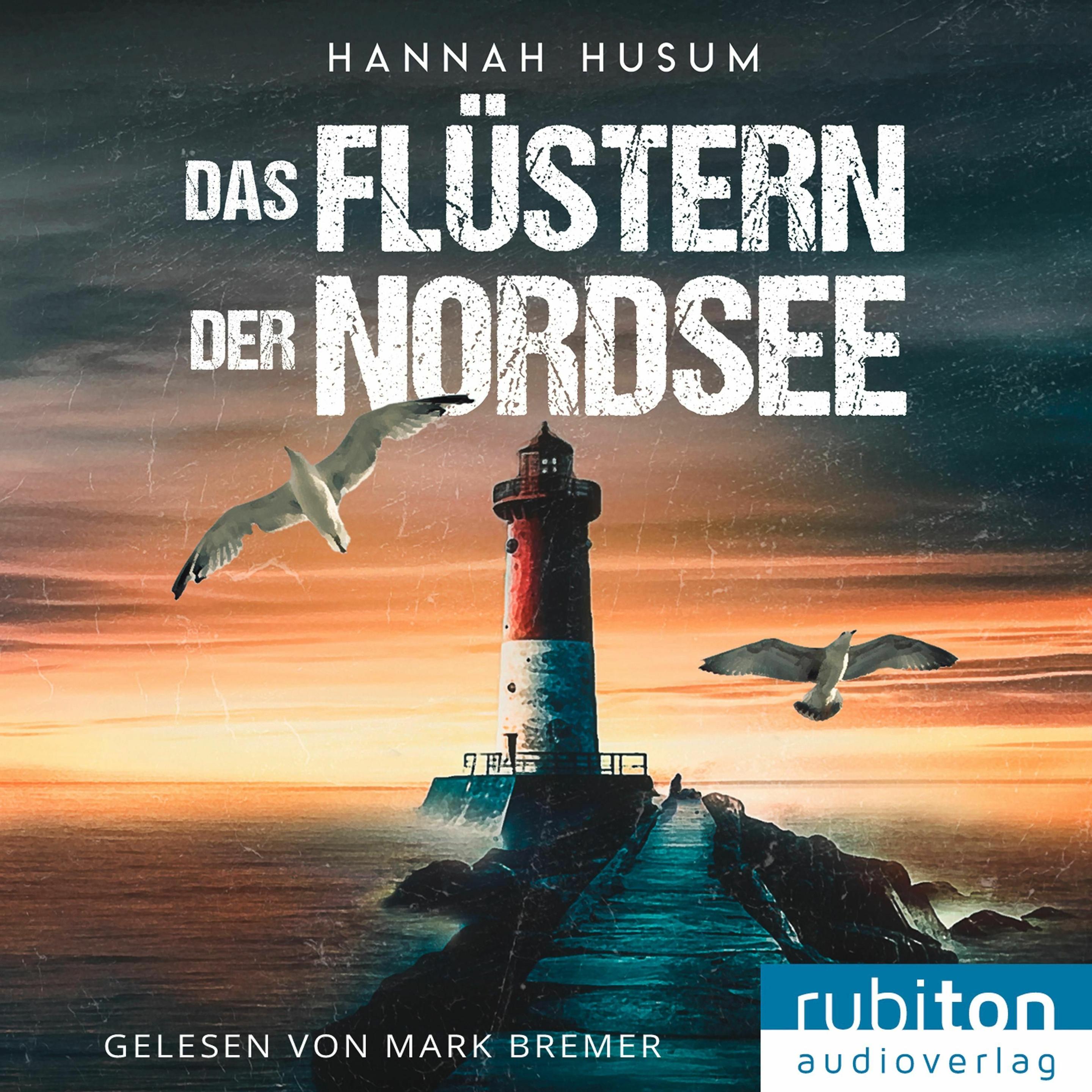 Husum:Das Flüstern der Nordsee, Hörbücher von Hannah Husum