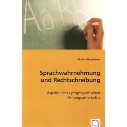 Sprachwahrnehmung und Rechtschreibung, Fachbücher