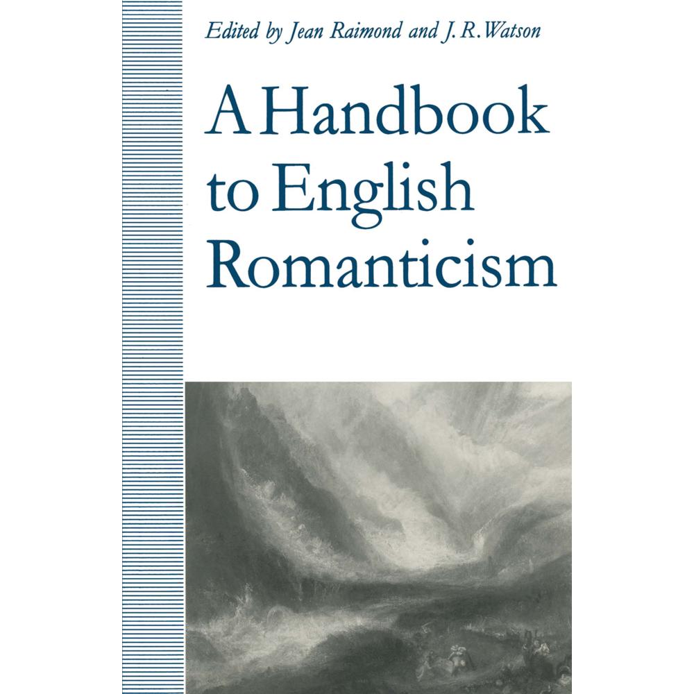 A Handbook to English Romanticism, Fachbücher von Jean Raimond, Richard Watson