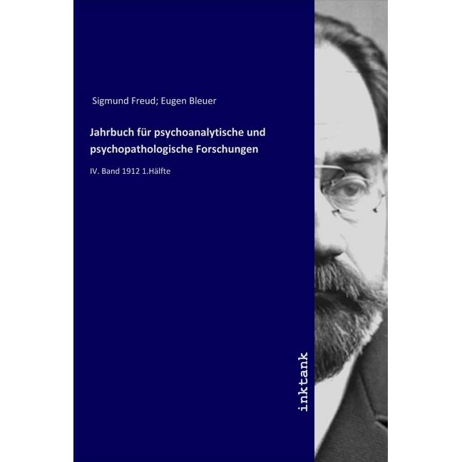 Jahrbuch für psychoanalytische und psychopathologische Forschungen, Fachbücher von Sigmund Freud