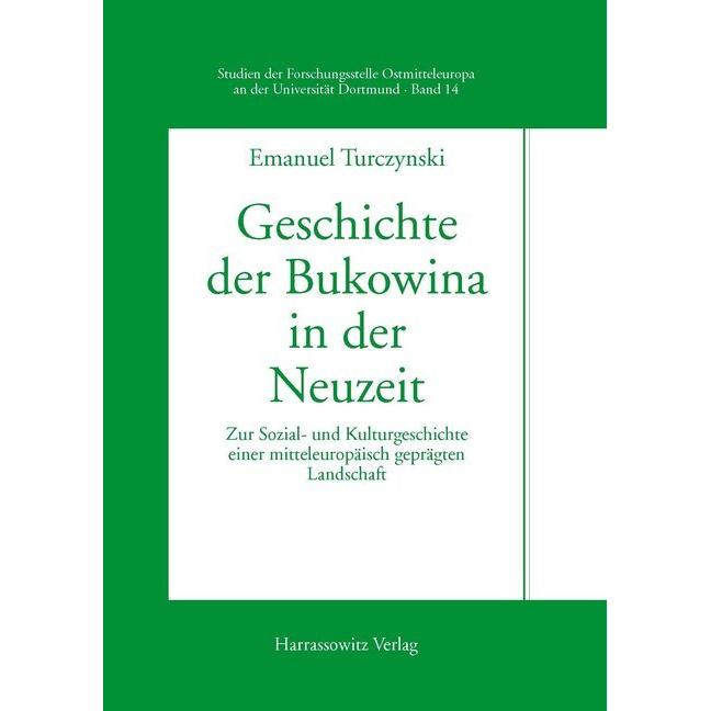 Geschichte der Bukowina in der Neuzeit, Fachbücher von Emanuel Turczynski