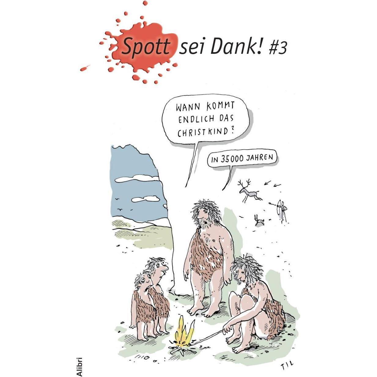 Spott sei Dank #3, Belletristik von Daniela Wakonigg