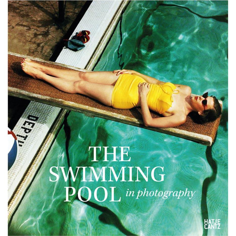 The Swimming Pool in Photography, Sachbücher von Tim Bisschop, Henri Cartier-Bresson, Francis Hodgson, Stuart Franklin, ...
