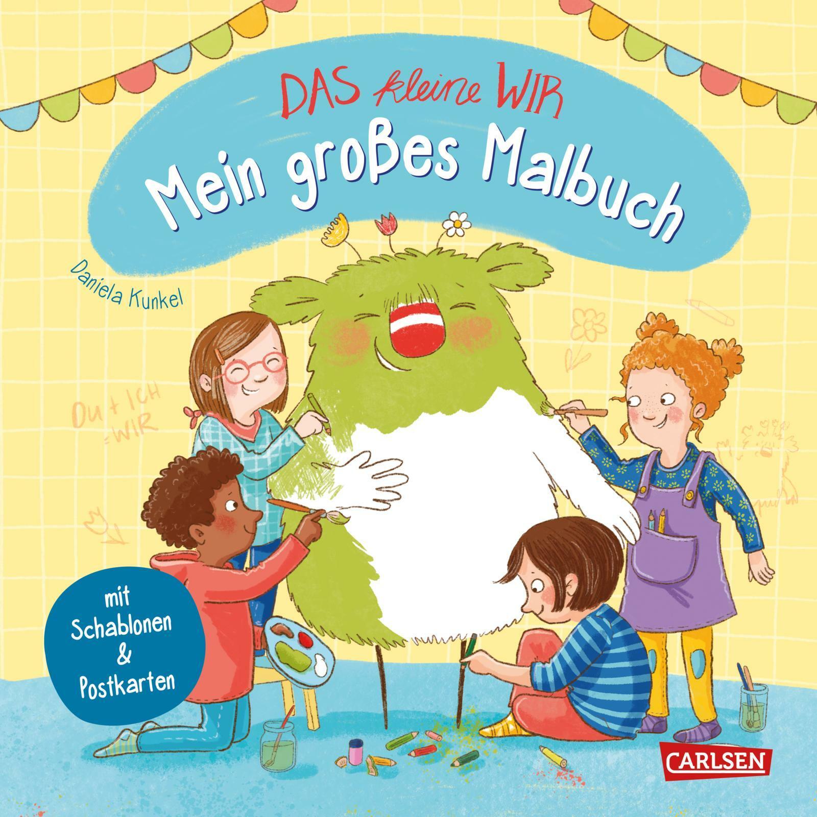 Carlsen Das kleine WIR: Mein grosses Malbuch