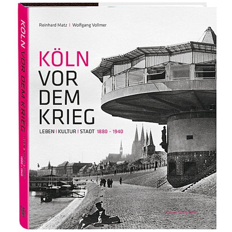 Köln vor dem Krieg, Fachbücher von Wolfgang Vollmer, Reinhard Matz