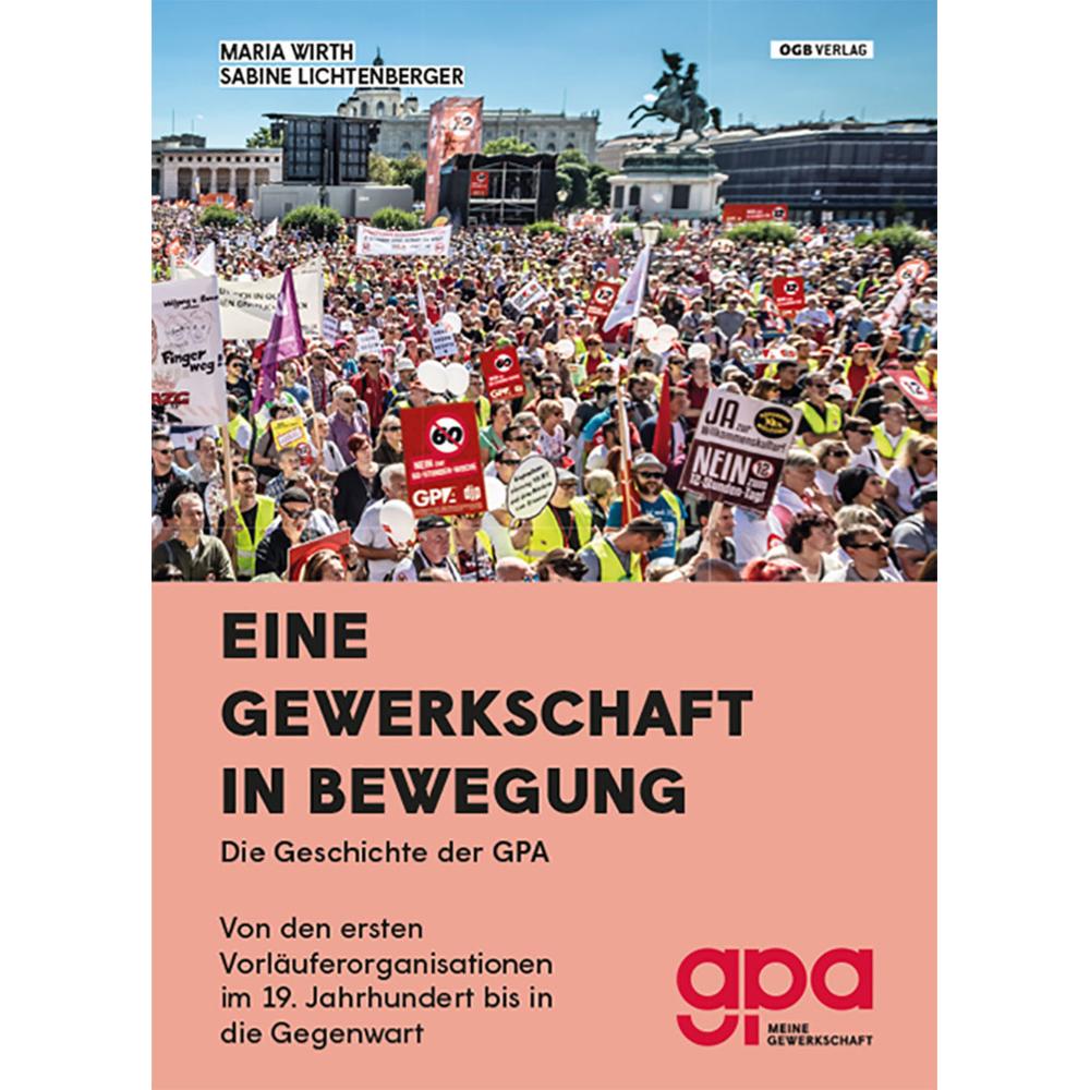 Wirth:Eine Gewerkschaft in Bewegung, Sachbücher von Maria Wirth, Sabine Lichtenberger