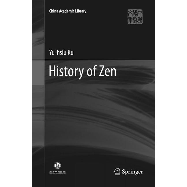 History of Zen, Fachbücher von Yu-hsiu Ku
