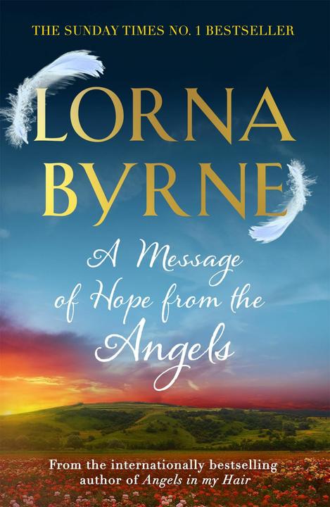 Produktbild A Message of Hope from the Angels (Englisch, Lorna Byrne, 2013)
