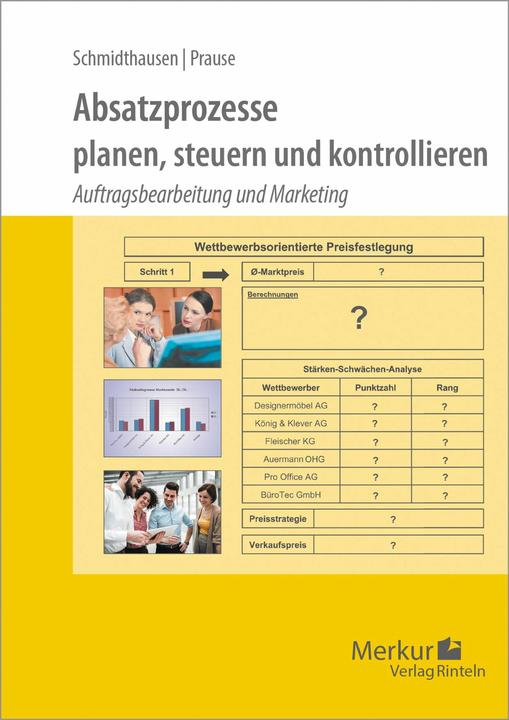 Produktbild Merkur Absatzprozesse. planen, steuern und kontrollieren (Deutsch, Michael Schmidthausen, Petra Prause, 2024)