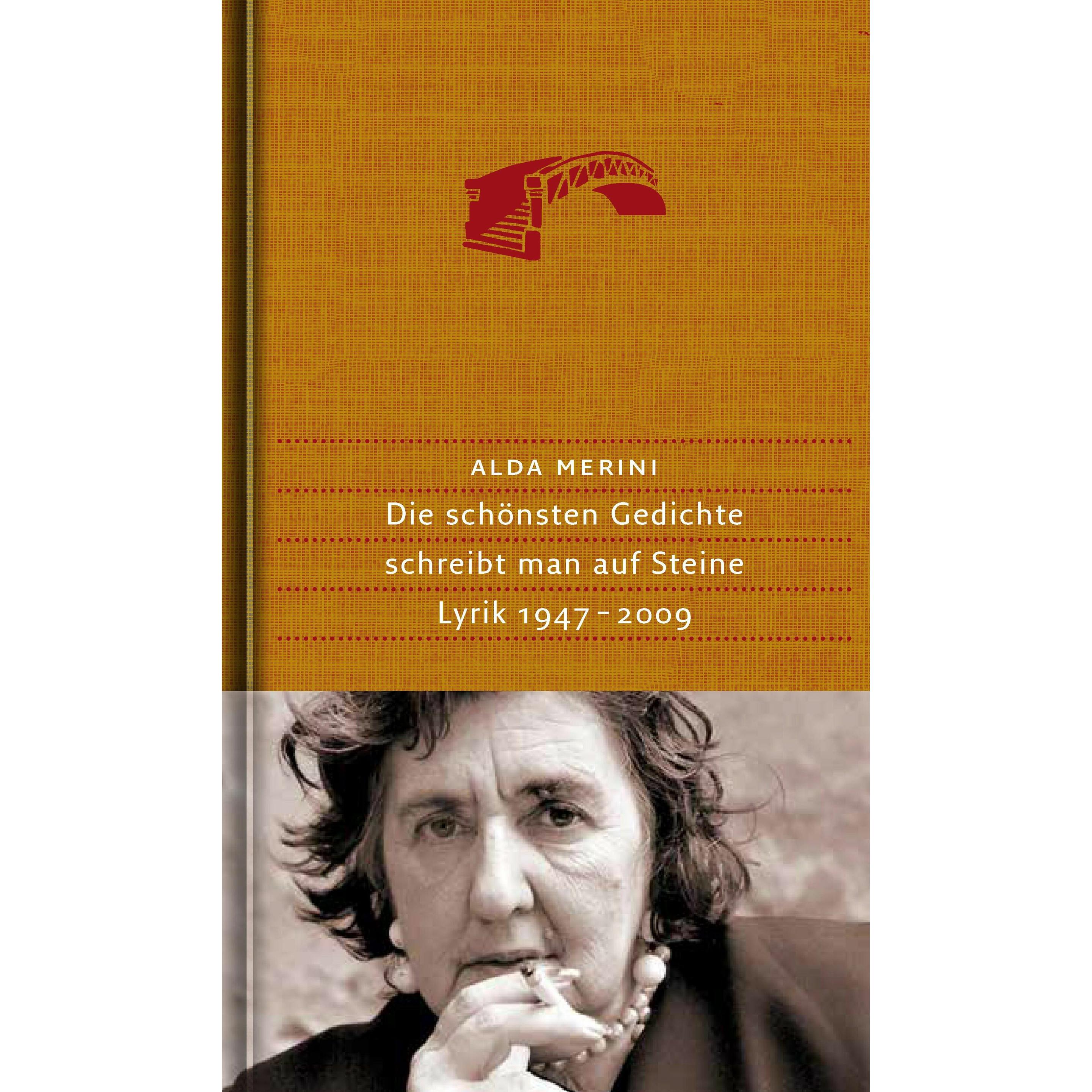 Die schönsten Gedichte schreibt man auf Steine, Belletristik von Alda Merini