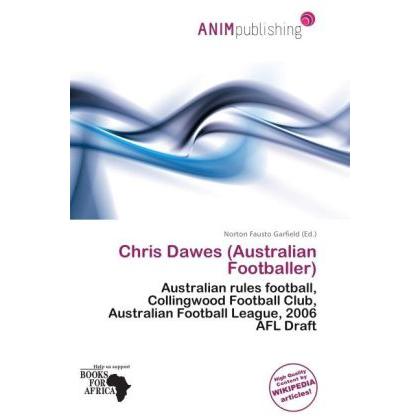 Chris Dawes (Australian Footballer), Ratgeber
