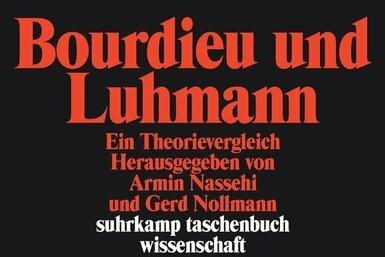 Produktbild Bourdieu und Luhmann (Deutsch, Armin Nassehi, Gerd Nollmann, 2004)