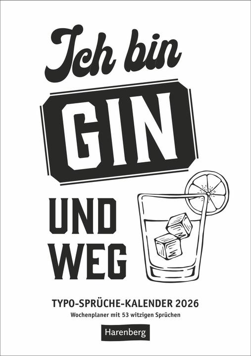 Produktbild Harenberg Typo-Sprüche-Kalender s/w Wochenplaner 2026 - mit 53 witzigen Sprüchen (25 x 35.5 cm)