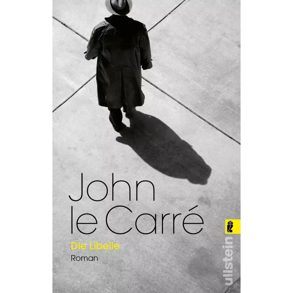 Die Libelle, Belletristik von John le Carré