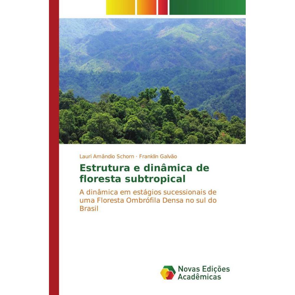Estrutura e dinâmica de floresta subtropical, Fachbücher