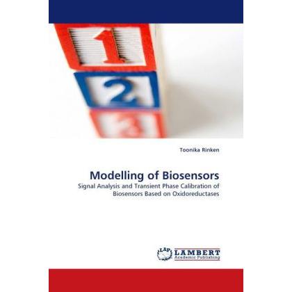 Modelling of Biosensors, Fachbücher von Toonika Rinken