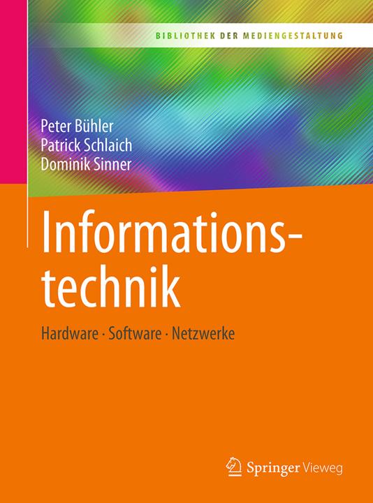 Produktbild Informationstechnik (Deutsch, Dominik Sinner, Patrick Schlaich, Peter Bühler, 2018)