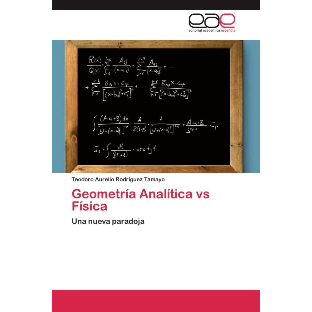 Geometría Analítica vs Física, Fachbücher