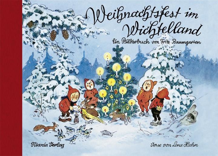 Produktbild Weihnachtsfest im Wichtelland (Deutsch, Fritz Baumgarten, 2012)