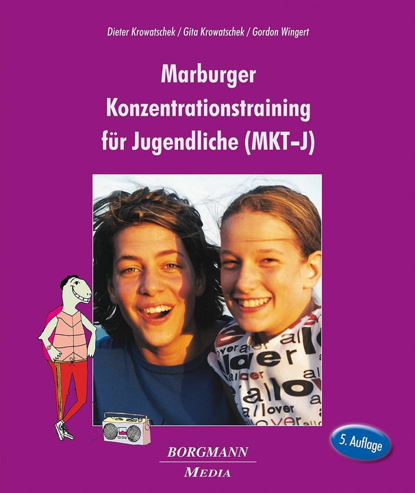 Produktbild Marburger Konzentrationstraining für Jugendliche (MKT-J) (Deutsch, Gordon, Krowatschek, Gita/Wingert, Dieter/Krowatschek, 2024)