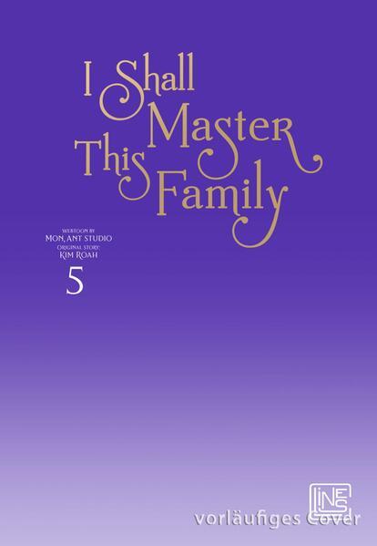 Immagine prodotto I Shall Master This Family 5 (Tedesco, Annabell Führes, Arte di Mon, Roah Kim, Seomal, Studio della formica, 2025)