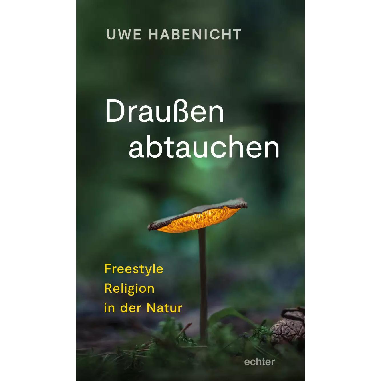 Draussen abtauchen, Fachbücher von Uwe Habenicht