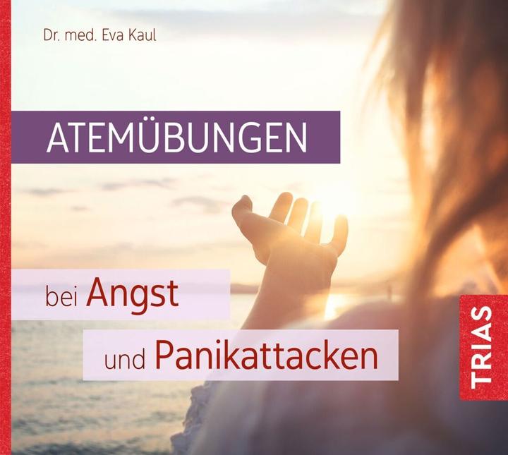 Produktbild Atemübungen bei Angst und Panikattacken (Sophia Baron, Eva Kaul, Deutsch)