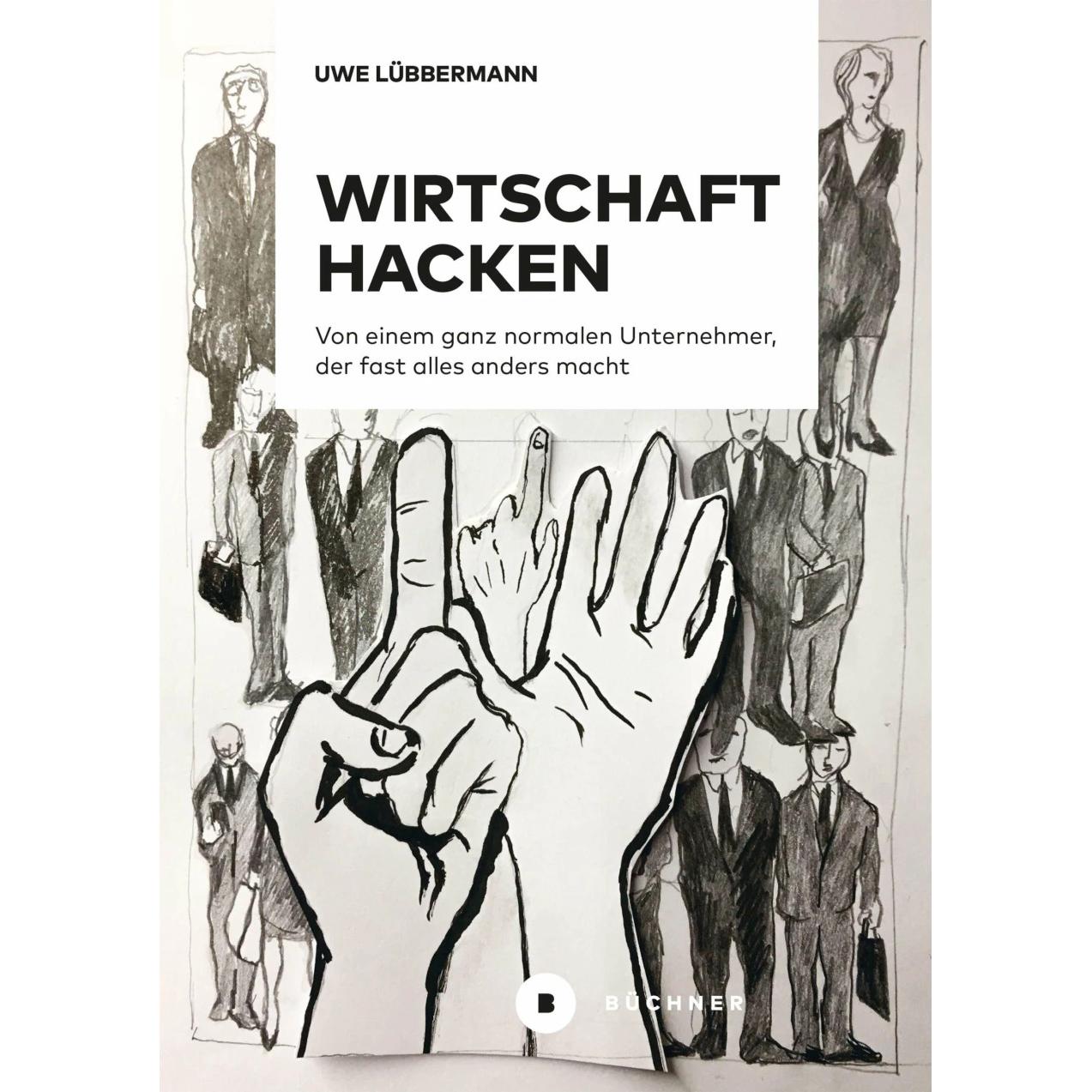Wirtschaft hacken, Fachbücher von Lennart Herberhold, Uwe Lübbermann
