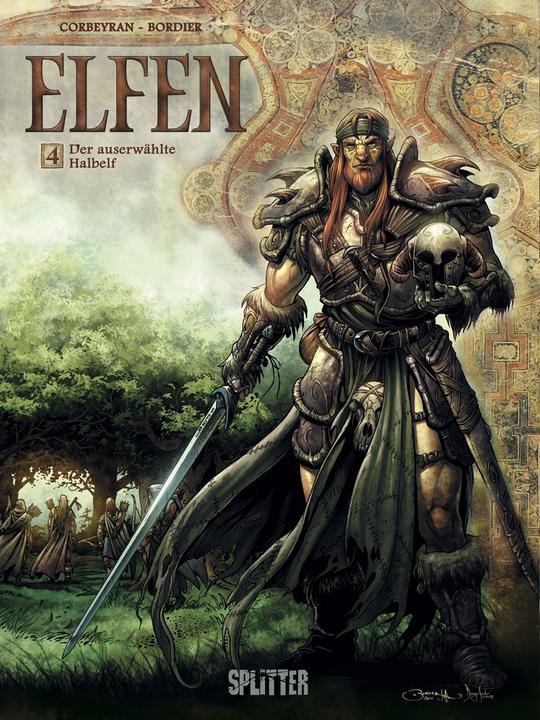 Produktbild Elfen 04. Der auserwählte Halbelf (Deutsch, Eric Corbeyran, Éric Corbeyran, Jean-Paul Bordier, Tanja Krämling, 2014)