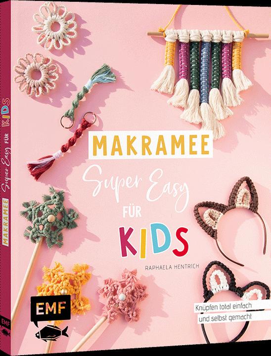 Produktbild Makramee super easy – Für Kids