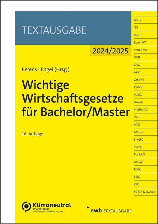 Produktbild Wichtige Wirtschaftsgesetze für Bachelor/Master (Deutsch, Berens, Holger/Engel, 2024)