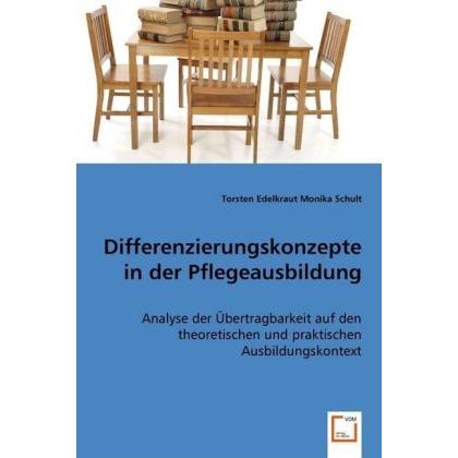 Differenzierungskonzepte in der Pflegeausbildung, Fachbücher