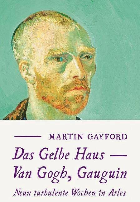 Produktbild Das Gelbe Haus (Deutsch, Martin Gayford, 2015)
