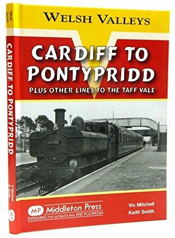Produktbild Cardiff to Pontypridd (Englisch, Keith Smith, Vic Mitchell, 2011)