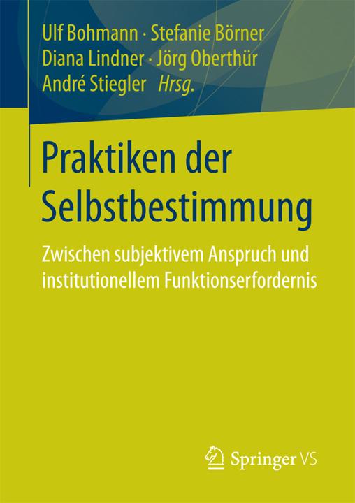 Produktbild Praktiken der Selbstbestimmung (Deutsch, 2018)