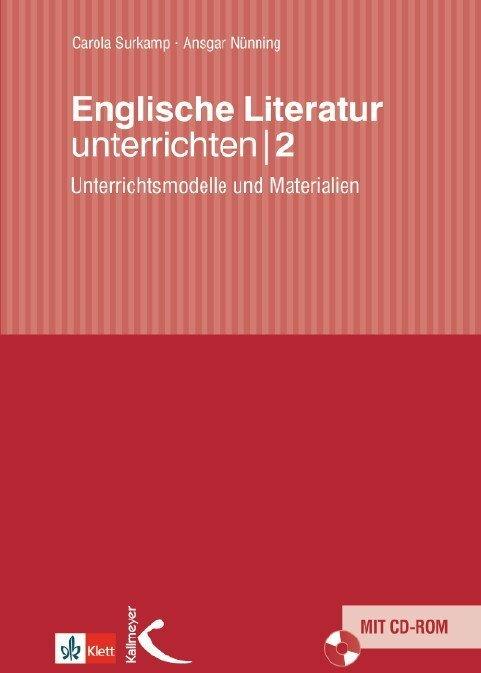 Produktbild Englische Literatur unterrichten 2 (Deutsch, Ansgar Nünning, Carola Surkamp, 2009)