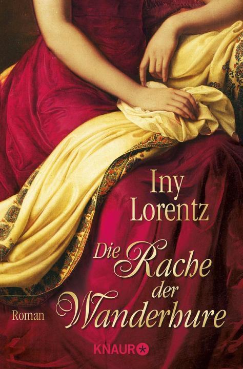 Produktbild Die Rache der Wanderhure (Deutsch, Iny Lorentz, 2012)
