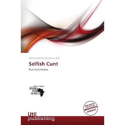 Thumbnail - Selfish Cunt, Fachbücher
