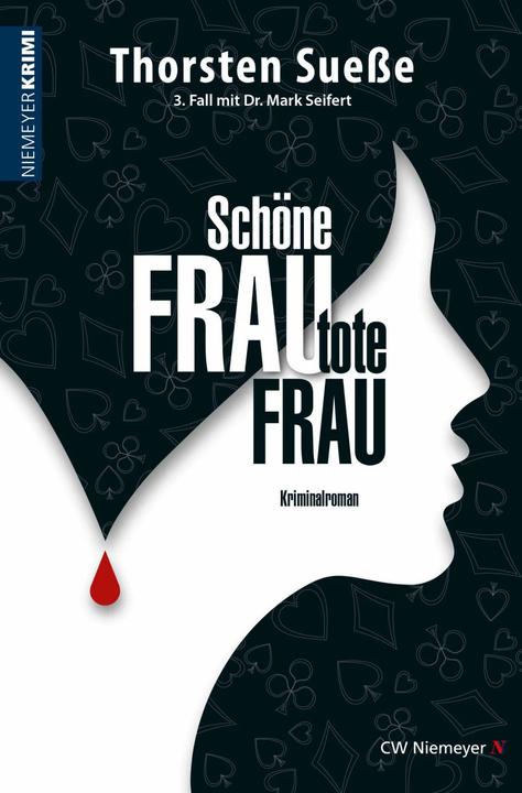 Produktbild Schöne Frau, tote Frau (Deutsch, Thorsten Suesse, 2016)
