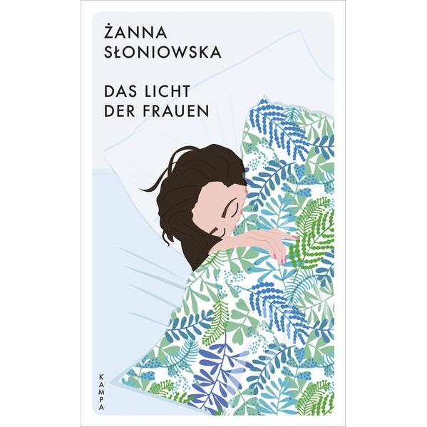 Das Licht der Frauen, Belletristik von Żanna Słoniowska