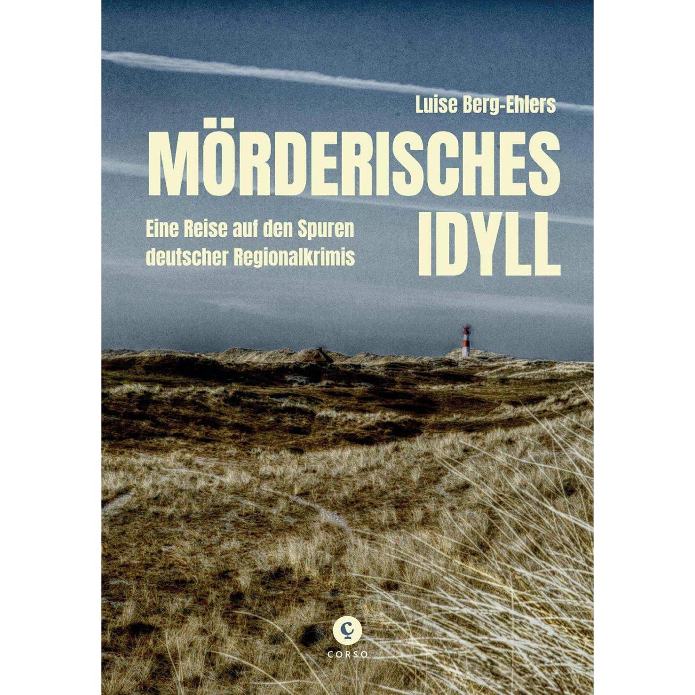 Mörderisches Idyll, Ratgeber von Luise Berg-Ehlers