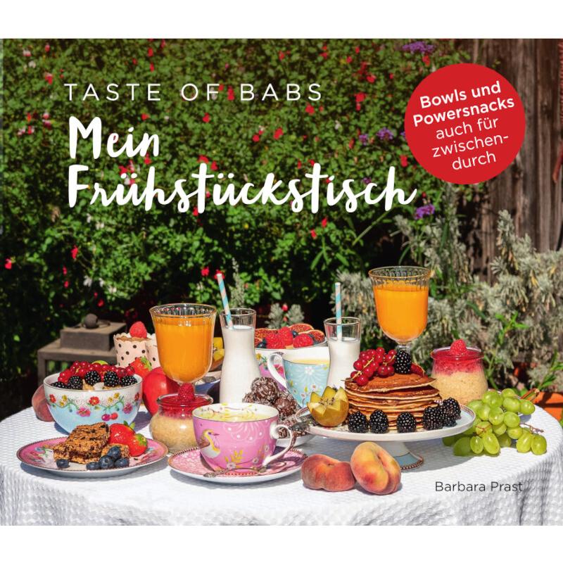 Mein Frühstückstisch, Ratgeber von Barbara Prast
