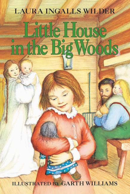Produktbild Little House in the Big Woods (Englisch, Laura Ingalls Wilder, 2008)