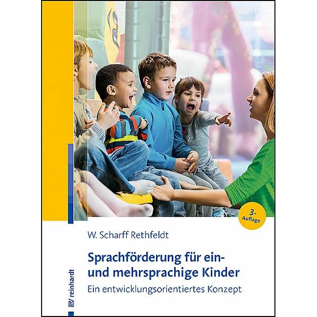Sprachförderung für ein- und mehrsprachige Kinder, Fachbücher von Wiebke Scharff Rethfeldt