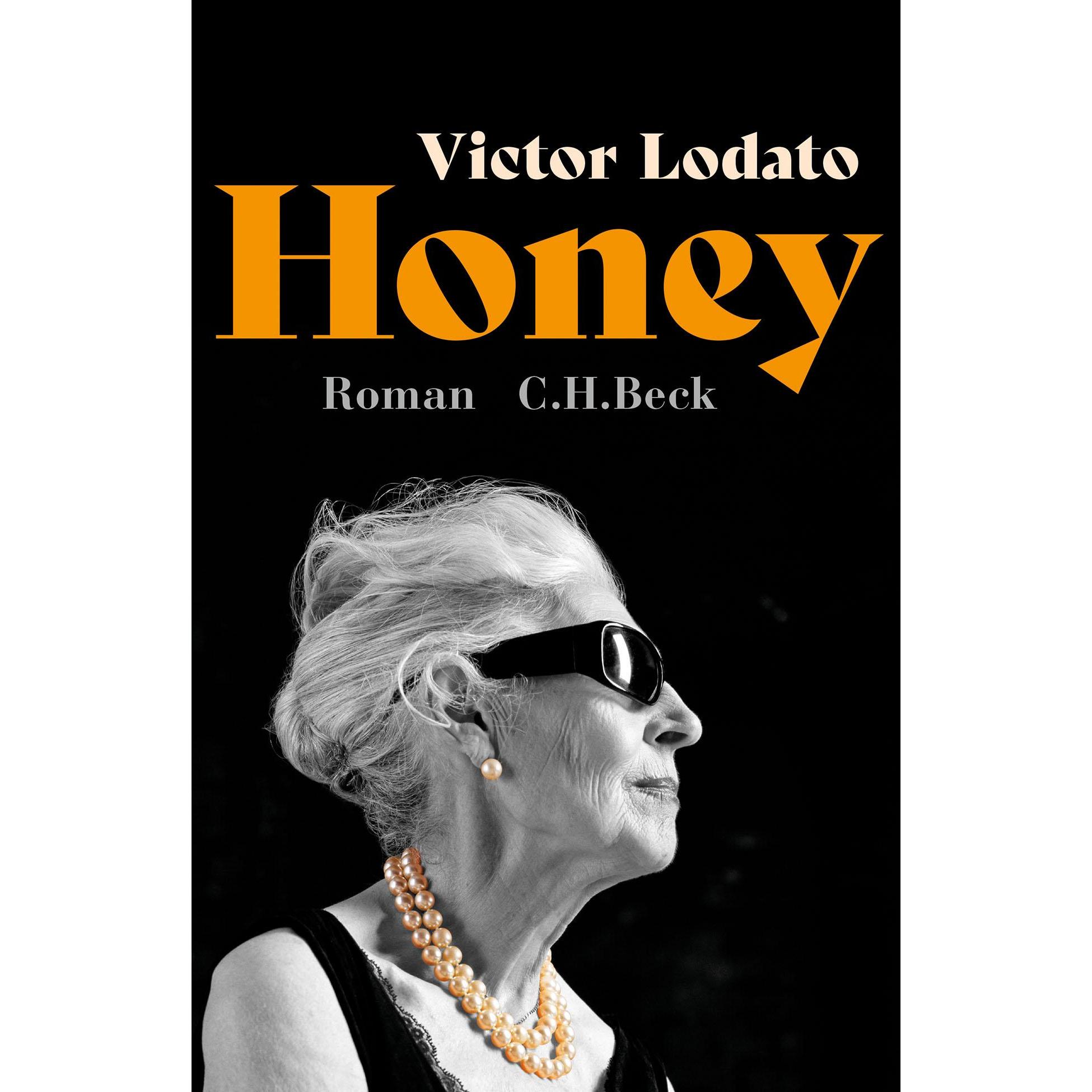 Honey, Belletristik von Victor Lodato