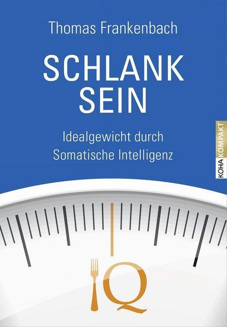Produktbild Schlank sein (Deutsch, Thomas Frankenbach, 2015)